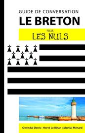 Le breton - Guide de conversation Pour les Nuls, 2ème édition