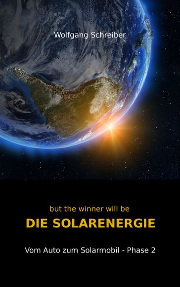 but the winner will be DIE SOLARENERGIE - Wolfgang Schreiber