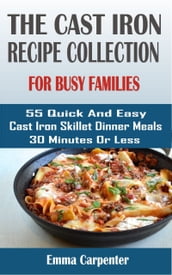 cast-iron skillet recipes for busy families