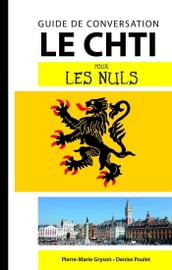 Le ch ti - Guide de conversation Pour les Nuls, 2ème édition