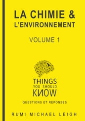 La chimie et l environnement: volume 1