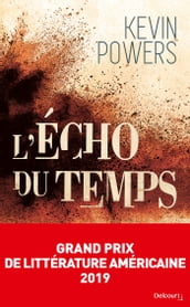 L Écho du temps - Grand Prix de Littérature Américaine 2019