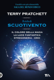 Il ciclo di scuotivento: Il colore della magia-La luce fantastica-Stregoneria-Eric