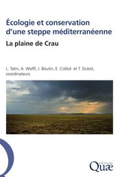 Écologie et conservation d une steppe méditerranéenne