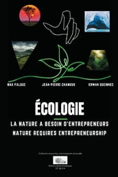 Écologie, La nature a besoin d entrepreneurs