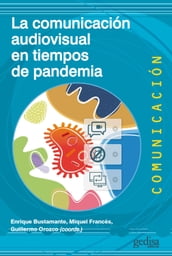 La comunicación audiovisual en tiempos de pandemia