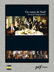 Un conte de Noël - Scénario du film