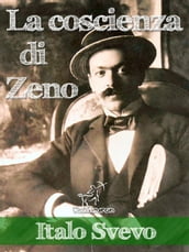 La coscienza di Zeno - Nuova edizione illustrata