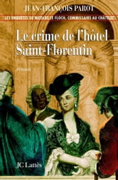 Le crime de l hôtel de Saint-Florentin : N°5