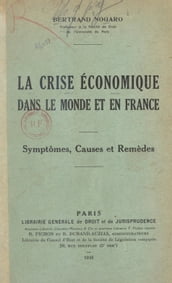 La crise économique dans le monde et en France