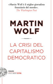 La crisi del capitalismo democratico