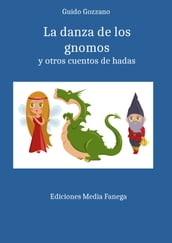 La danza de los gnomos y otros cuentos de hadas