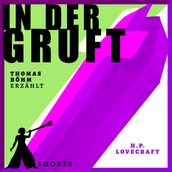 In der Gruft - Erzählbuch SHORTS (Ungekürzt)