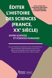 Éditer l histoire des sciences (France, XXe siècle)