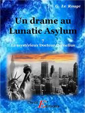 Un drame au Lunatic-Asylum - Livre 7