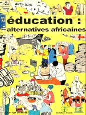 Éducation : alternatives africaines