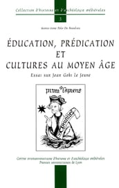 Éducation, prédication et cultures au Moyen Âge