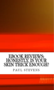 eBook Reviews: Honestly, Is Your Skin Thick Enough?