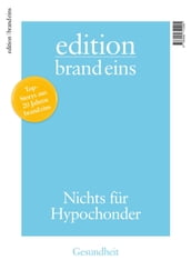 edition brand eins: Gesundheit