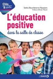 L éducation positive dans la salle de classe