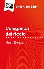 L eleganza del riccio di Muriel Barbery (Analisi del libro)