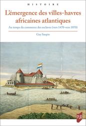 L émergence des villes-havres africaines atlantiques