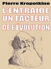 L entraide : Un facteur de l évolution