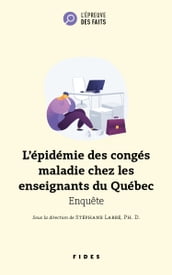 L épidémie des congés maladie chez les enseignants du Québec