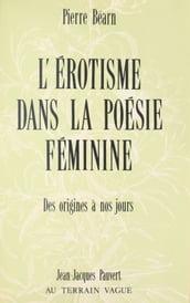 L érotisme dans la poésie féminine de langue française