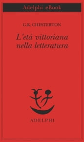 L età vittoriana nella letteratura