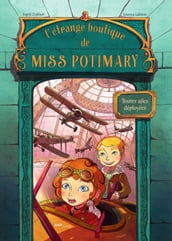 L étrange boutique de Miss Potimary - Tome 2