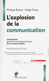 L explosion de la communication (4e édition)
