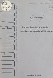 La fonction de l admiration dans l esthétique du XVIIe siècle : à propos de la 