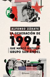 La generación de 1994 que marcó historia: Grupo San Ángel