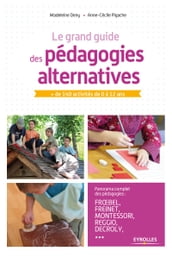 Le grand guide des pédagogies alternatives