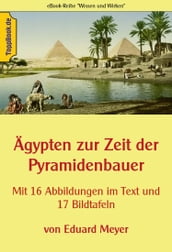 Ägypten zur Zeit der Pyramidenbauer