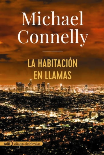 La habitación en llamas (Harry Bosch) - Michael Connelly