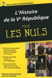 L histoire de la Ve république pour les Nuls, édition poche
