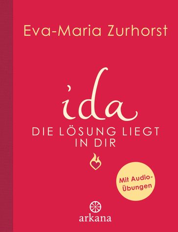 ida - Die Lösung liegt in dir - Eva-Maria Zurhorst