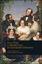 L importanza di chiamarsi Ernesto. Testo inglese a fronte