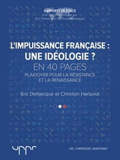 L impuissance française: une idéologie?