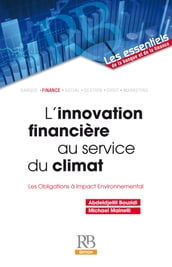 L innovation financière au service du climat ? Les Obligations à Impact Environnemental