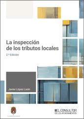 La inspección de los tributos locales (2.ª Edición)