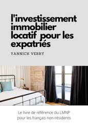 L investissement immobilier locatif pour les expatriés