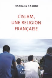 L islam, une religion française