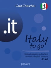 .it  Italy to go 1. Italian language and culture course for English speakers A1-A2
