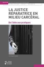 La justice réparatrice en milieu carcéral