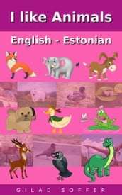 I like Animals English - Estonian