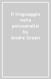 Il linguaggio nella psicoanalisi