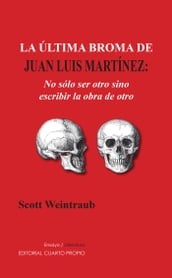 La última broma de Juan Luis Martínez